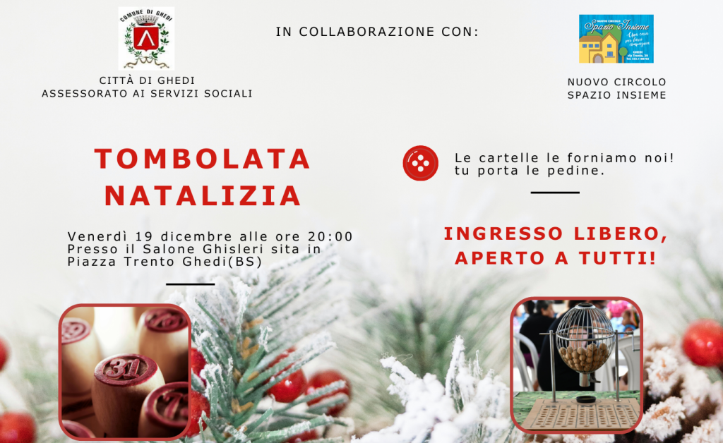 Scopri di più sull'articolo GHEDI: TOMBOLA NATALIZIA PRESSO SPAZIO INSIEME