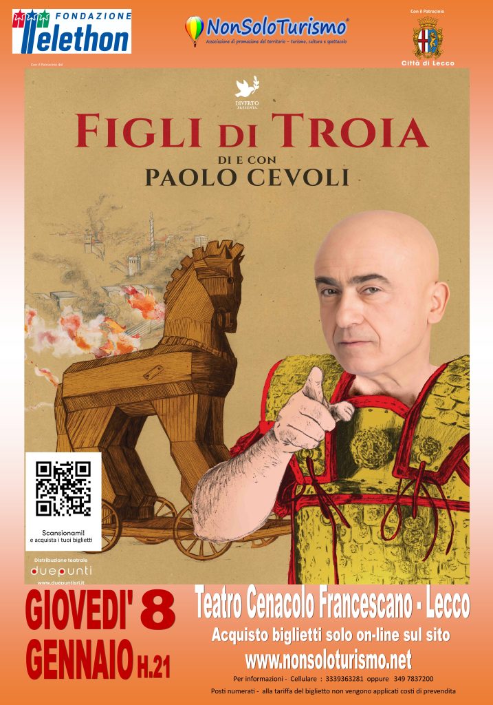 Scopri di più sull'articolo LECCO: ARRIVA IN CITTA’ LA RASSEGNA COMICA “FIGLI DI TROIA” CON PAOLO CEVOLI