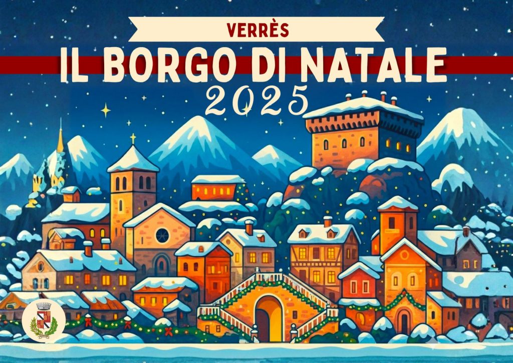 Scopri di più sull'articolo VERRES: IL NATALE IN CITTA’ TUTTO DA VIVERE ECCO IL PROGRAMMA