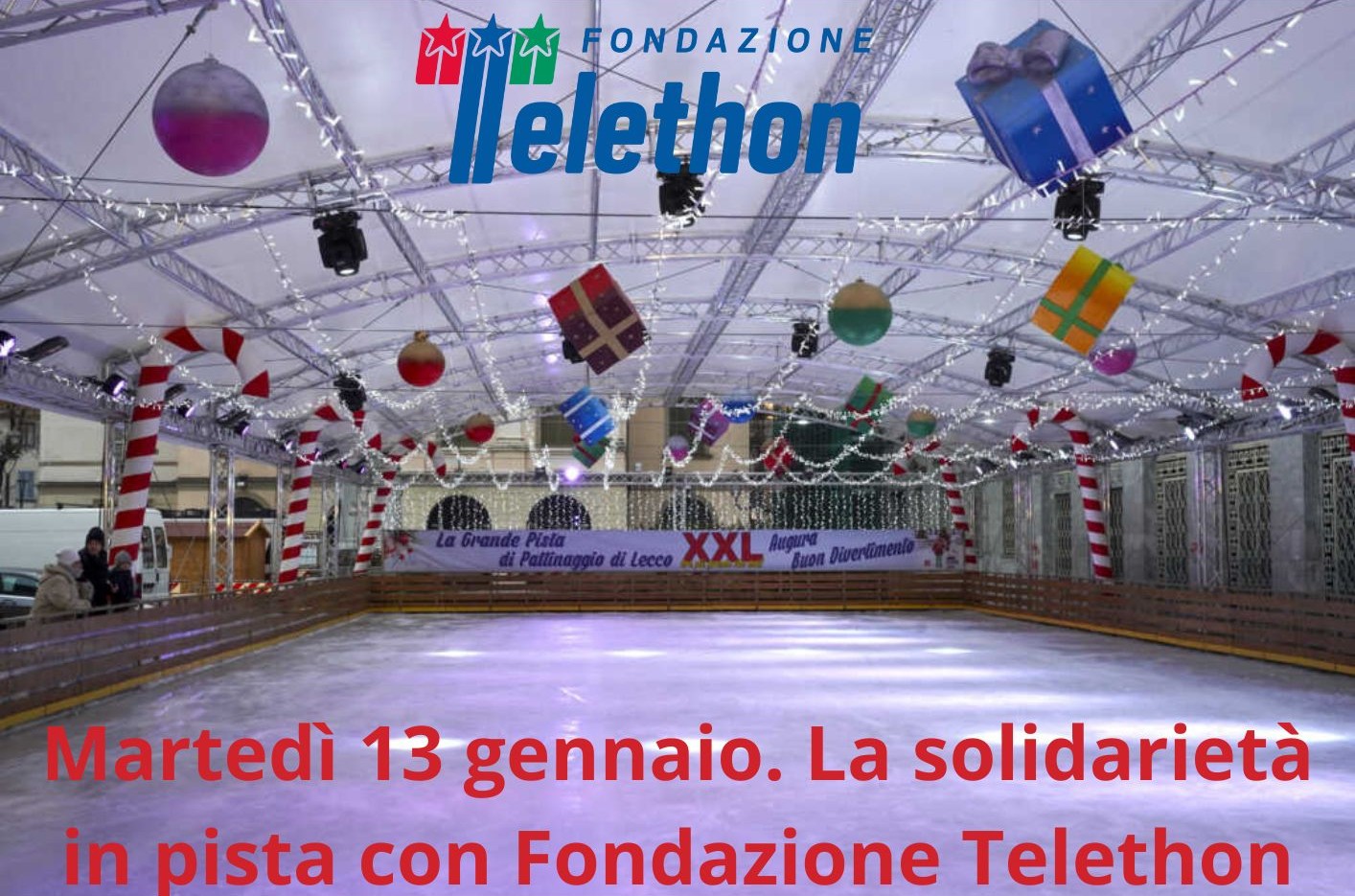 Scopri di più sull'articolo LECCO: SOLIDARIETA’ A FAVORE DI TELETHON INCASSO GIORNALIERO DELLE PISTA DI PATTINAGGIO