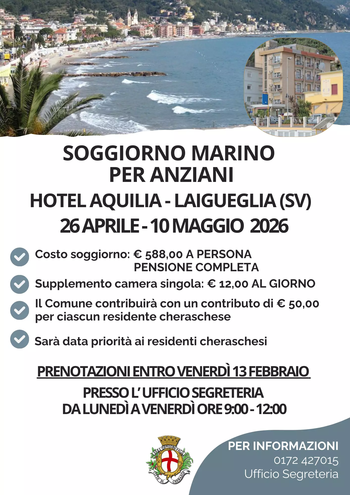 Al momento stai visualizzando CHERASCO: soggiorno marino per anziani cheraschesi a Laigueglia dal 26 aprile al 10 maggio 2026