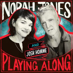 Scopri di più sull'articolo Norah Jones & Josh Homme – Somethin’ Stupid