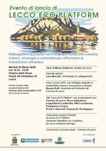 Scopri di più sull'articolo Lecco ECO Platform: Presentazione del progetto di strategia climatica del territorio lecchese