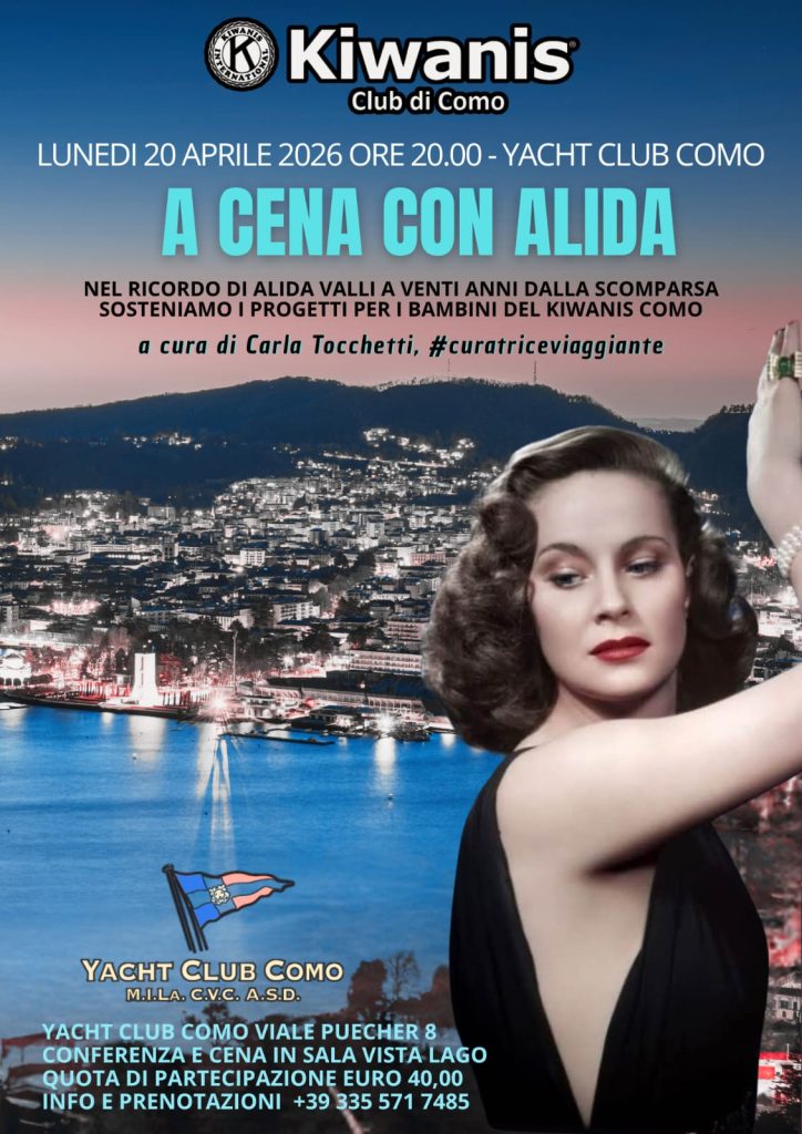 Scopri di più sull'articolo COMO: ALLO YACHT CLUB UNA SERATA DI BENEFICENZA RICORDANDO ALIDA VALLI