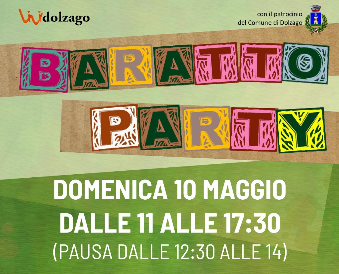 Scopri di più sull'articolo Baratto Party: Scambia, Gioca e Divertiti con Vividolzago!