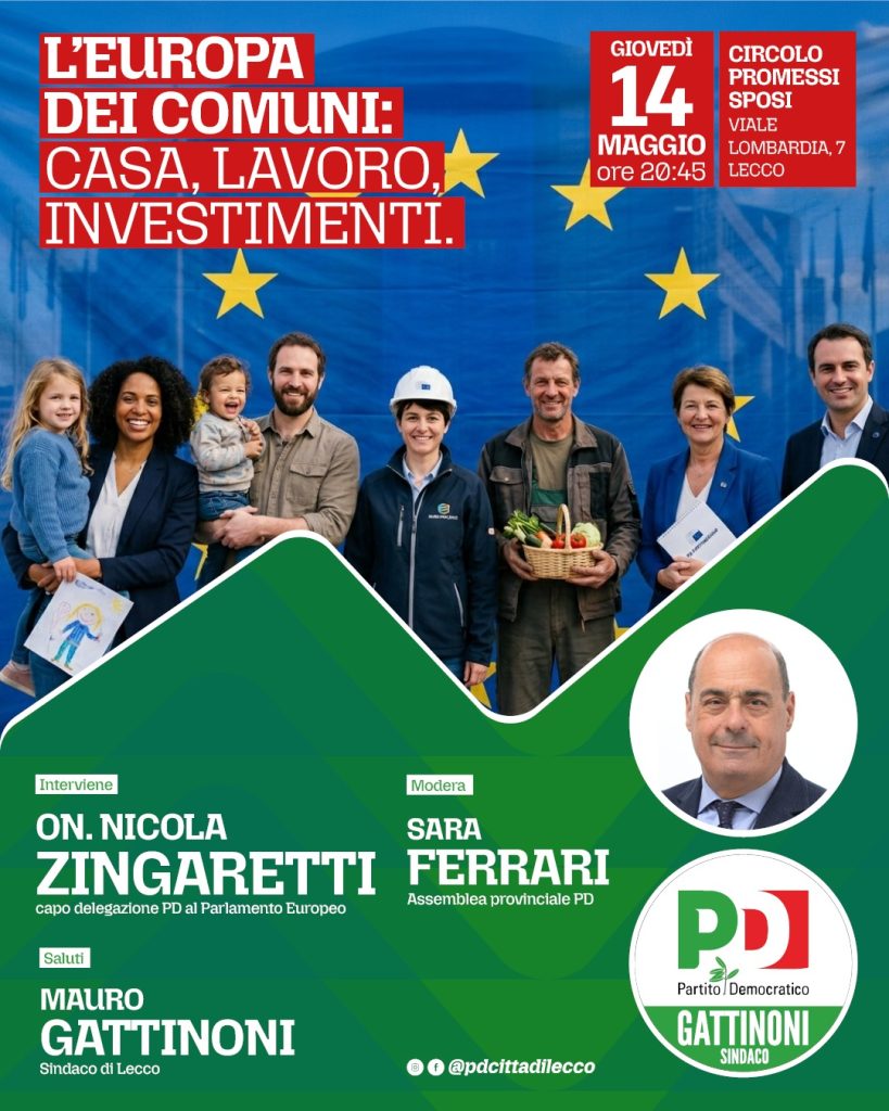Scopri di più sull'articolo Nicola Zingaretti a Lecco per Gattinoni Sindaco