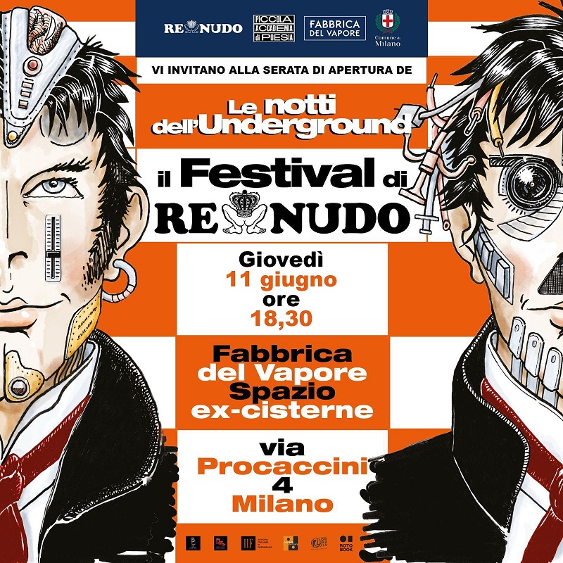 Al momento stai visualizzando LE NOTTI DELL’UNDERGROUND – IL FESTIVAL DI RE NUDO