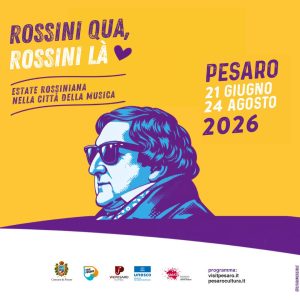Scopri di più sull'articolo Pesaro, “Rossini qua, Rossini là”: al via la prima estate Rossiniana nella Città della Musica UNESCO