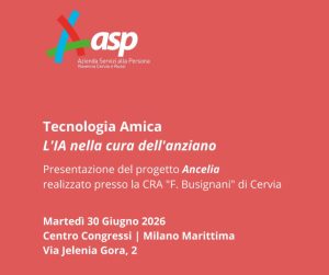 Scopri di più sull'articolo L’Intelligenza Artificiale al servizio della cura: a Milano Marittima arriva il progetto “Ancelia”