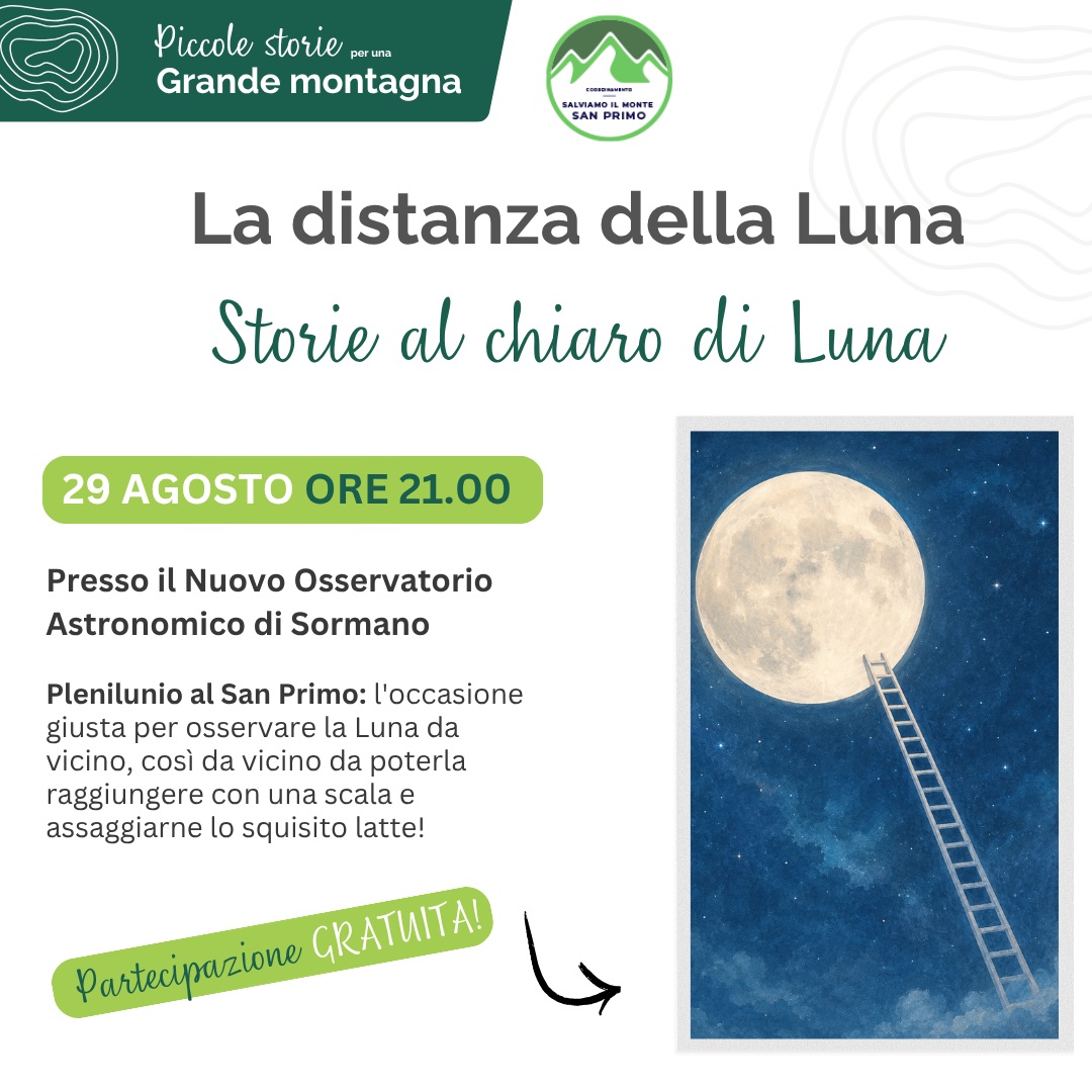 Al momento stai visualizzando “La distanza della Luna”, il 29 agosto una serata tra scienza e letteratura sotto il cielo stellato del Monte San Primo