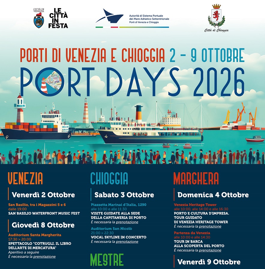 Al momento stai visualizzando Port Days 2026: le aree portuali di Venezia, Porto Marghera e Chioggia si aprono alla cittadinanza