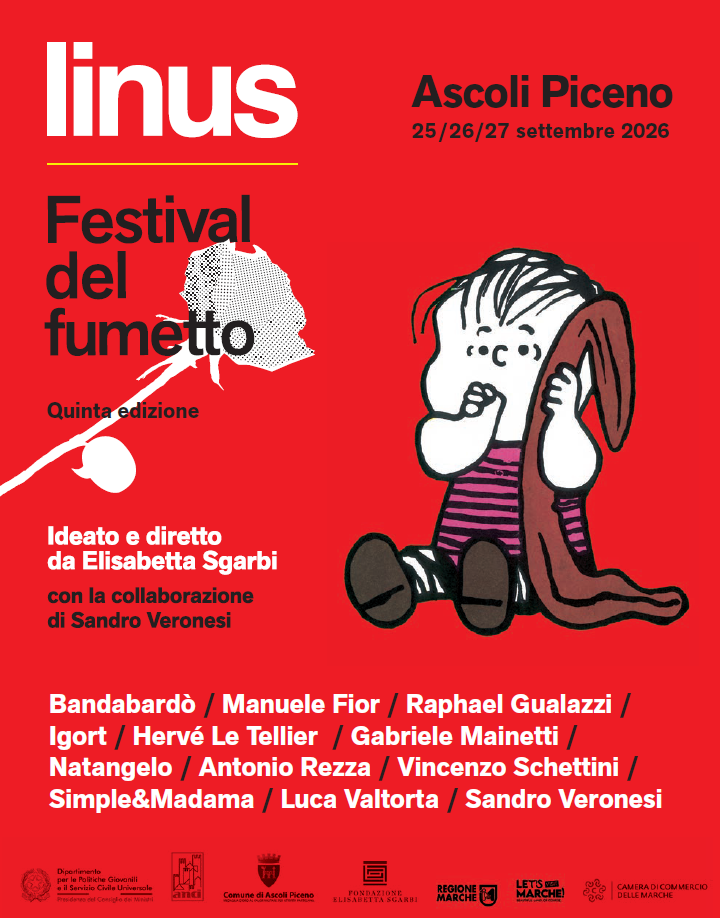 Al momento stai visualizzando Linus-Festival del Fumetto: ad Ascoli Piceno la quinta edizione firmata Elisabetta Sgarbi e Sandro Veronesi