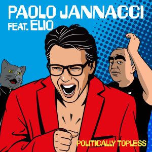 Scopri di più sull'articolo Paolo Jannacci firma “Politically Topless” con Elio: il singolo anticipa il nuovo album “Scimmie ovunque”